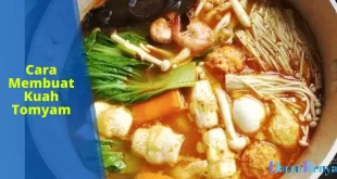 cara membuat kuah tomyam