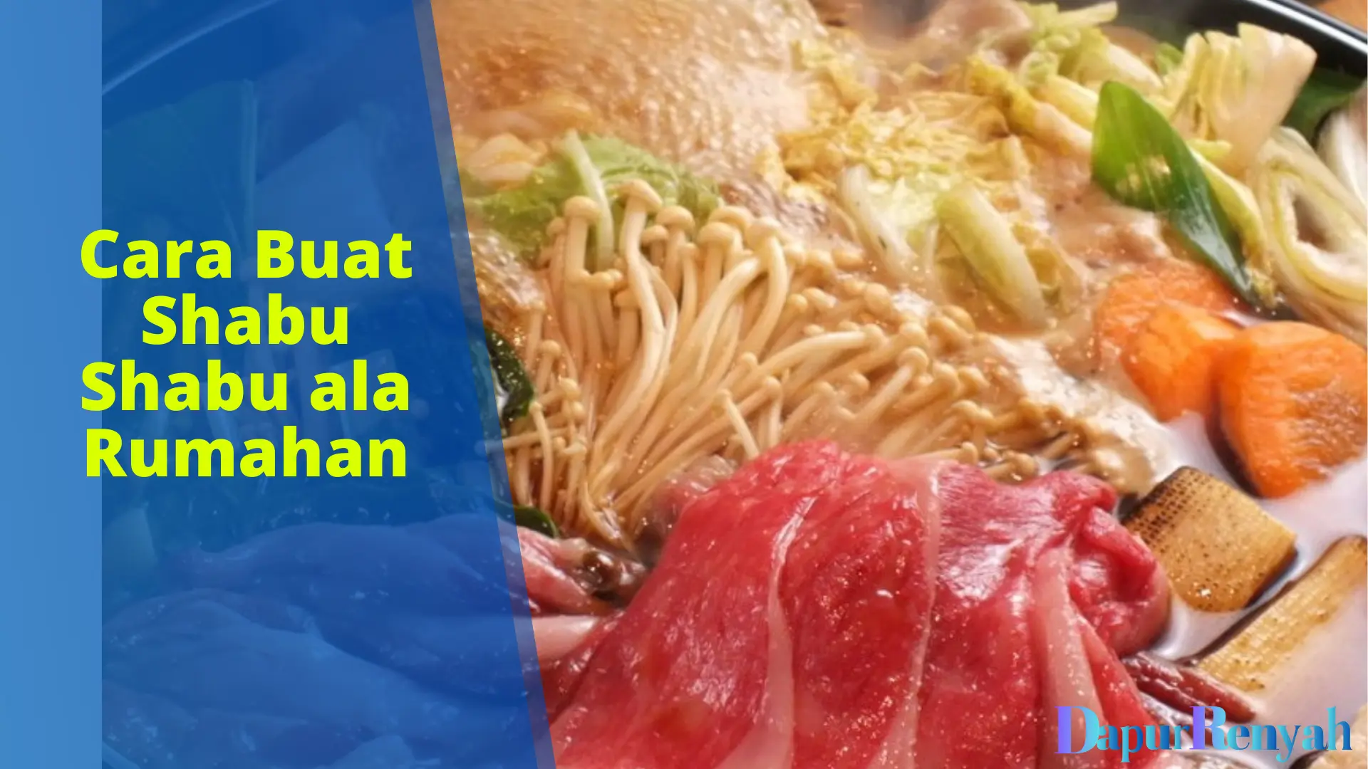 Cara Buat Shabu Shabu | Makanan Khas Jepang Untuk Santai Bareng ...